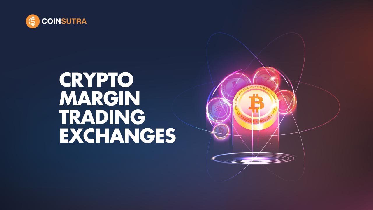 Best Crypto Margin Trading Exchanges: 7 Best Options in 