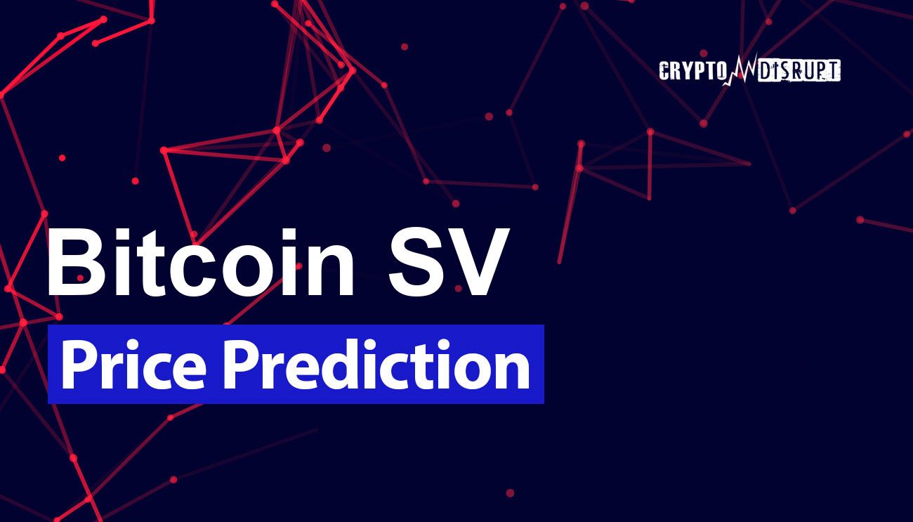 BITCOIN SV PRICE PREDICTION - - 