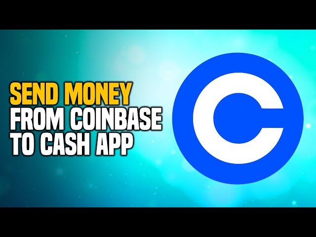 How to Send Bitcoin from Coinbase to Cash App - Transfer Crypto