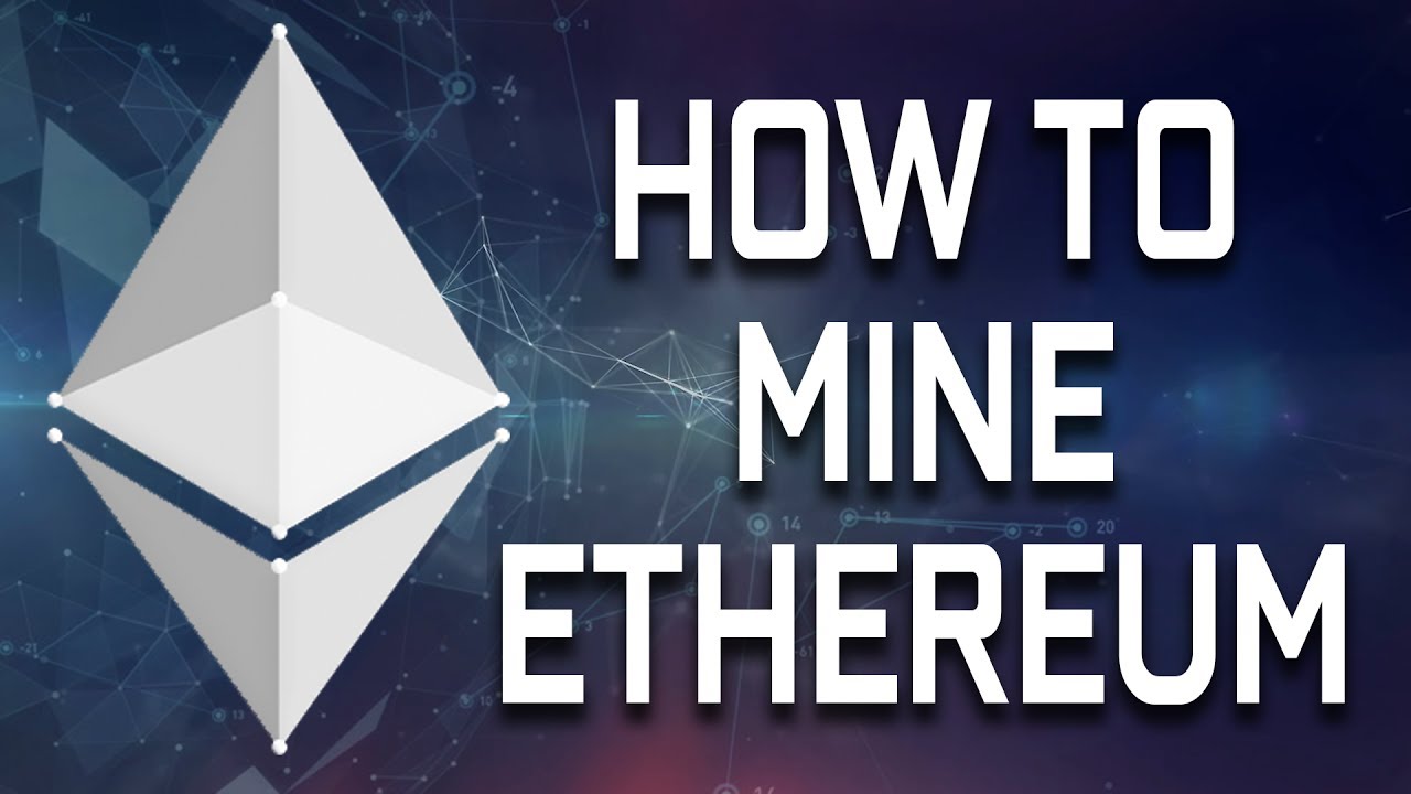 How to Mine Ethereum: The Beginner's Guide to Ethereum Mining