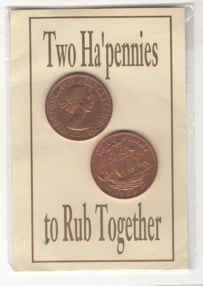 Have two pennies to rub together - Idioms by The Free Dictionary