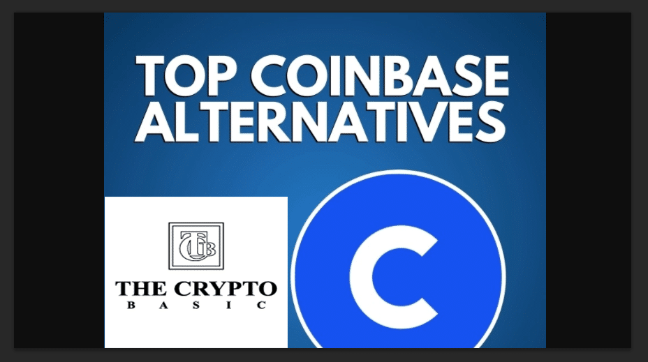 Alternatives to Coinbase: What is the Best Crypto Exchange Platform?