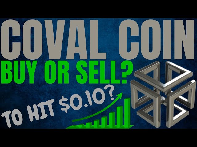 Circuits of Value (COVAL) Latest News - BitScreener