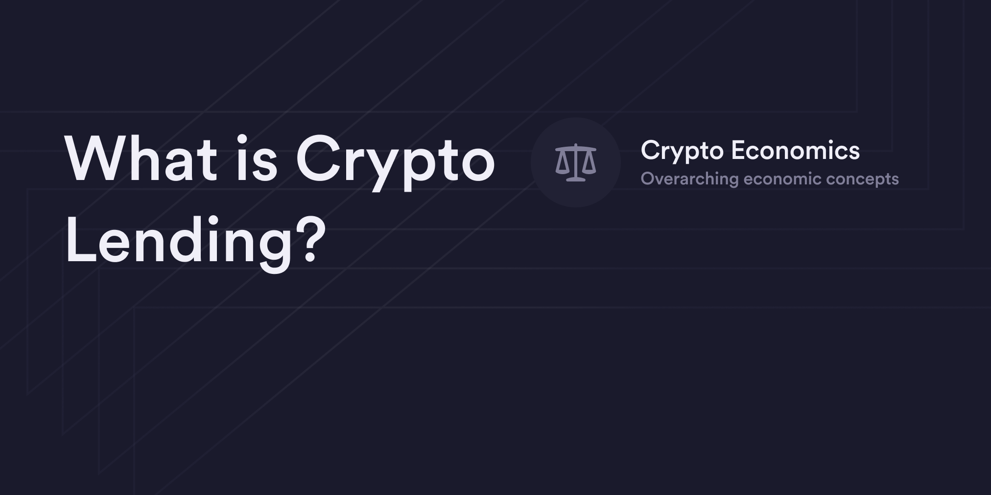 Crypto Lending: What It is, How It Works, Types