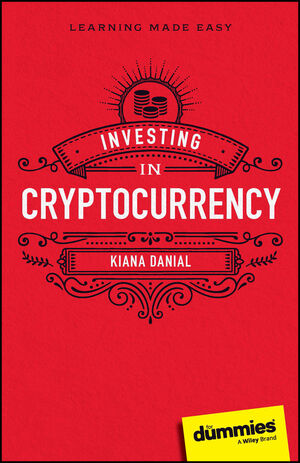 Cryptocurrency Investing For Dummies Summary - Four Minute Books