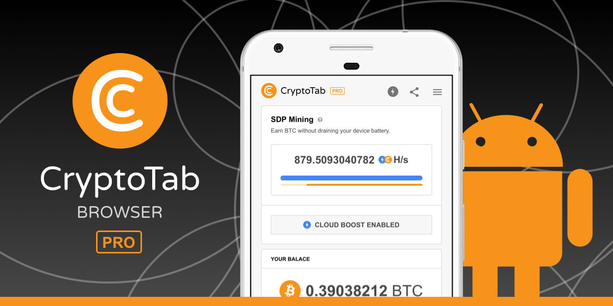 CryptoTab PRO Android released! | CryptoTab Browser