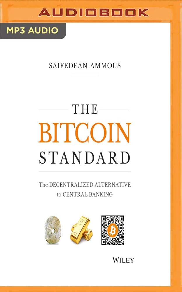 The Bitcoin Standard