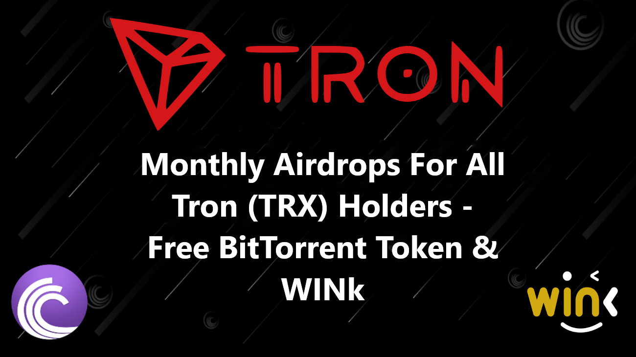 Tron Airdrop of Over 10k TRX to Celebrate TVM Launch & Reaching 1M Block Height