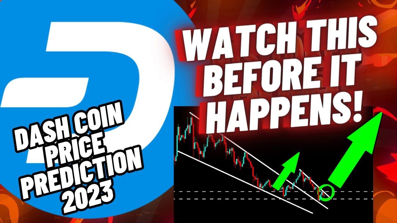 Dash Price Prediction: , , 