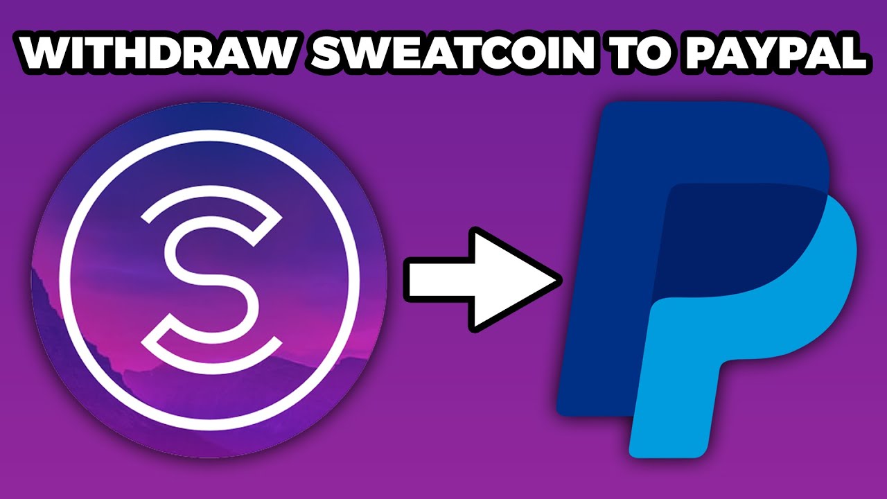 How To Transfer Sweatcoin Money To PayPal 