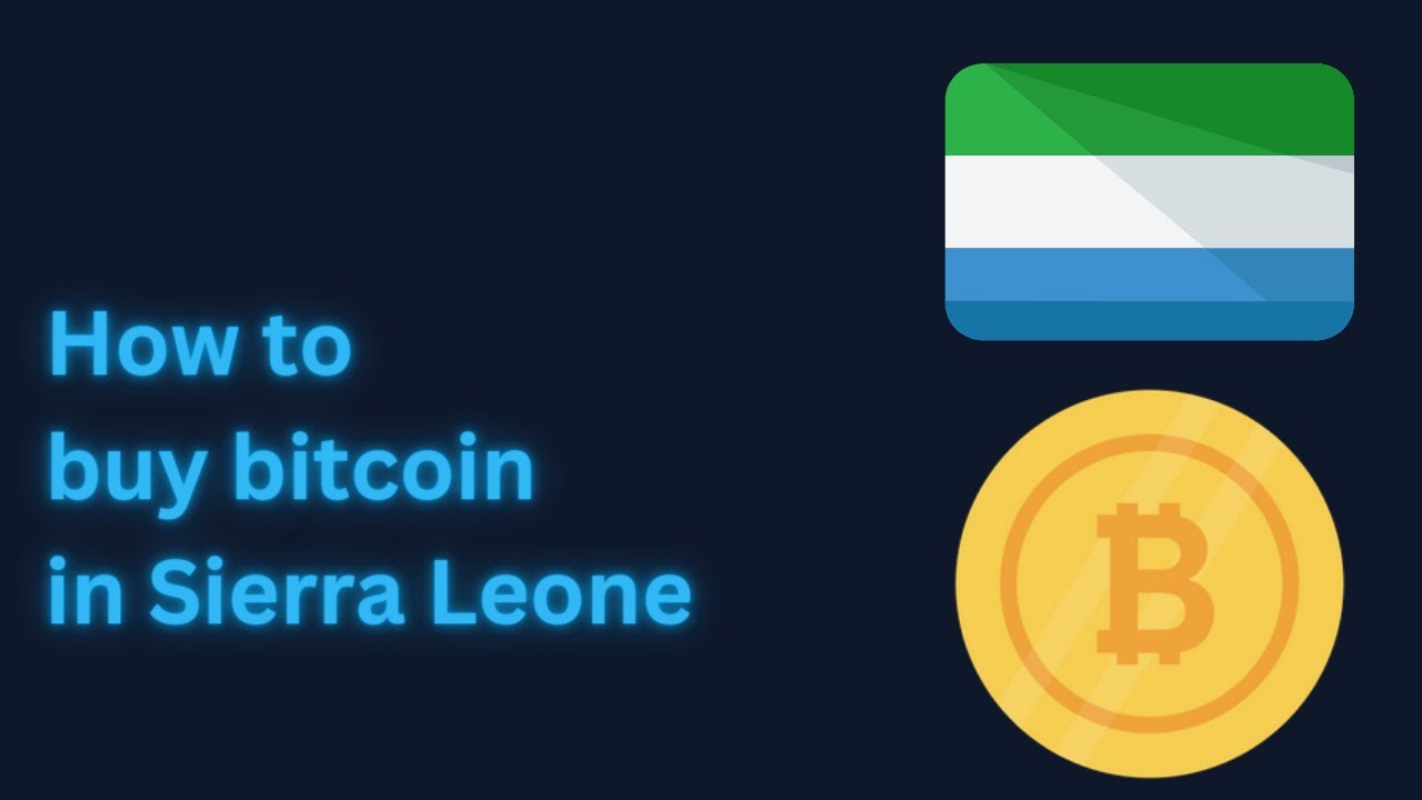 Best App to Buy Cryptocurrency from Sierra Leone - Simple Guide 