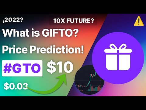 Gifto (GFT) Price Prediction ▶️ & 