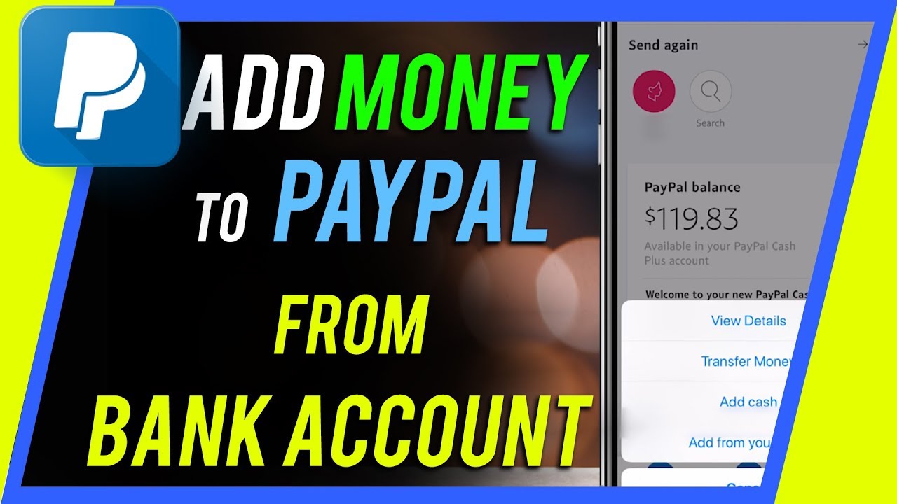 How do I add money to my PayPal balance from my bank? | PayPal GB