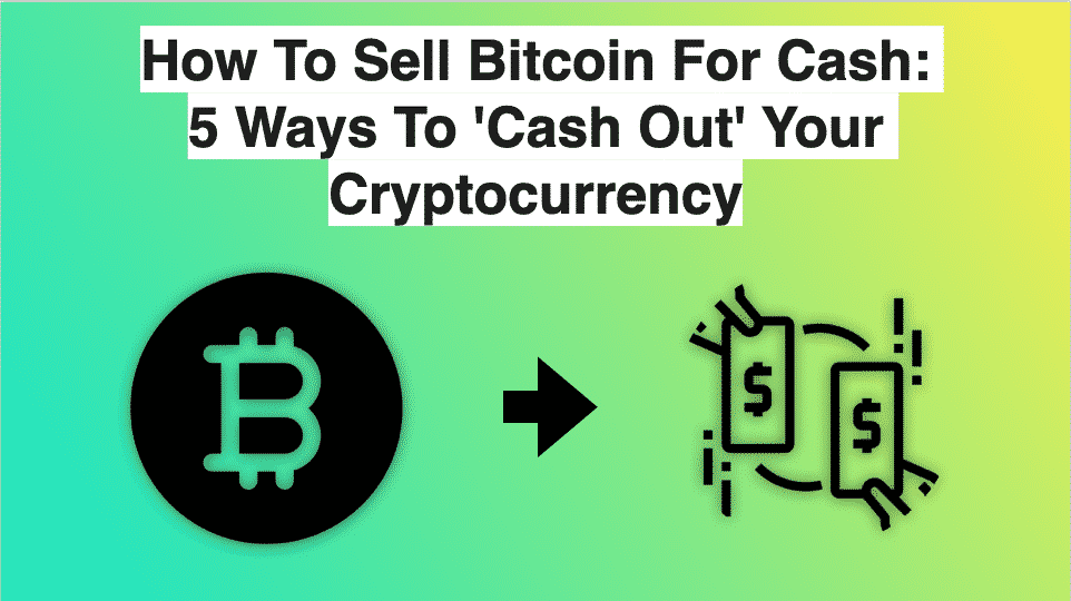 How to Sell Bitcoin - Learn How to Sell Bitcoin