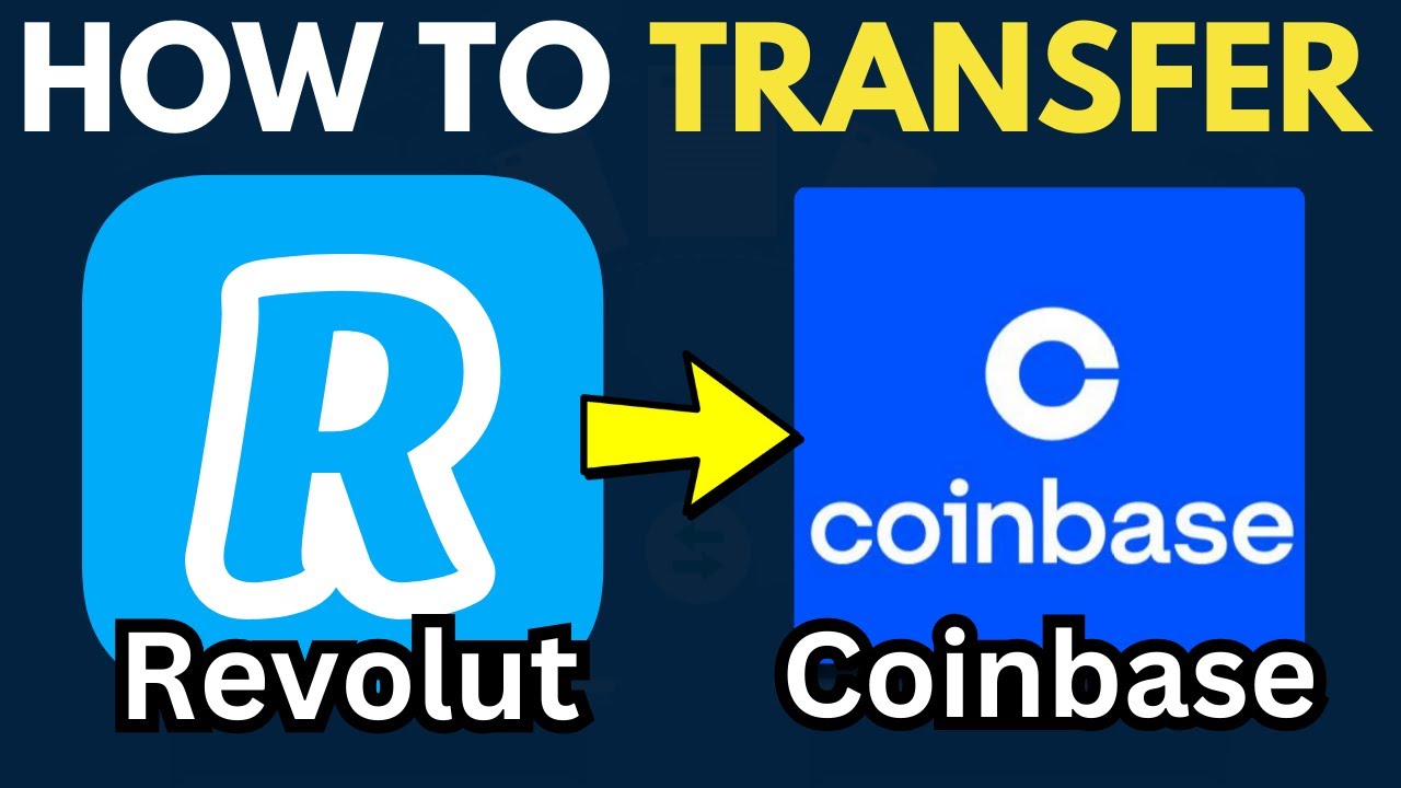 Coinbase to Revolut - Revolut Community