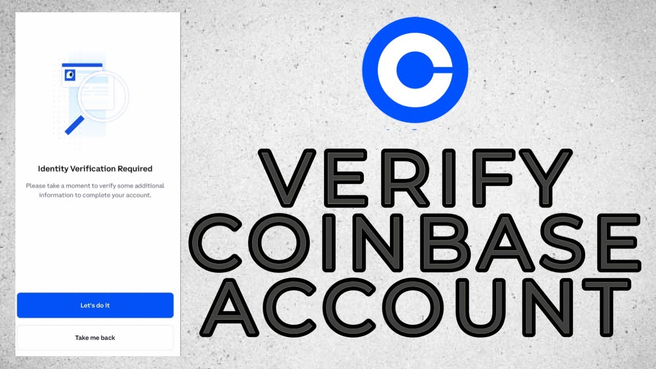 How Long Does Coinbase Verification Take? (Updated in )