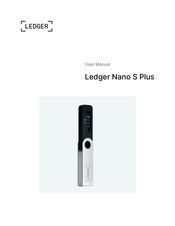 Ledger Nano S Plus User Manual (Page 46 of 47) | ManualsLib