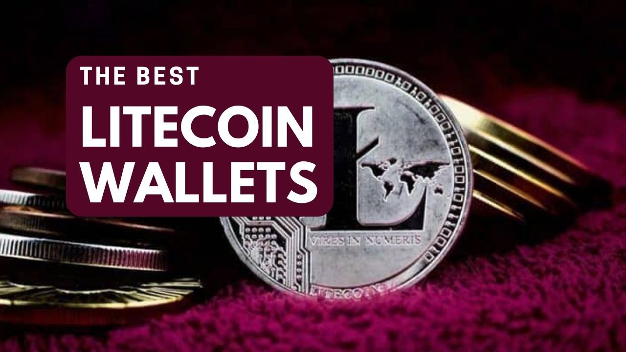 Best Litecoin Wallets: Top 7 Safest Places to Store LTC | Beginners Guide