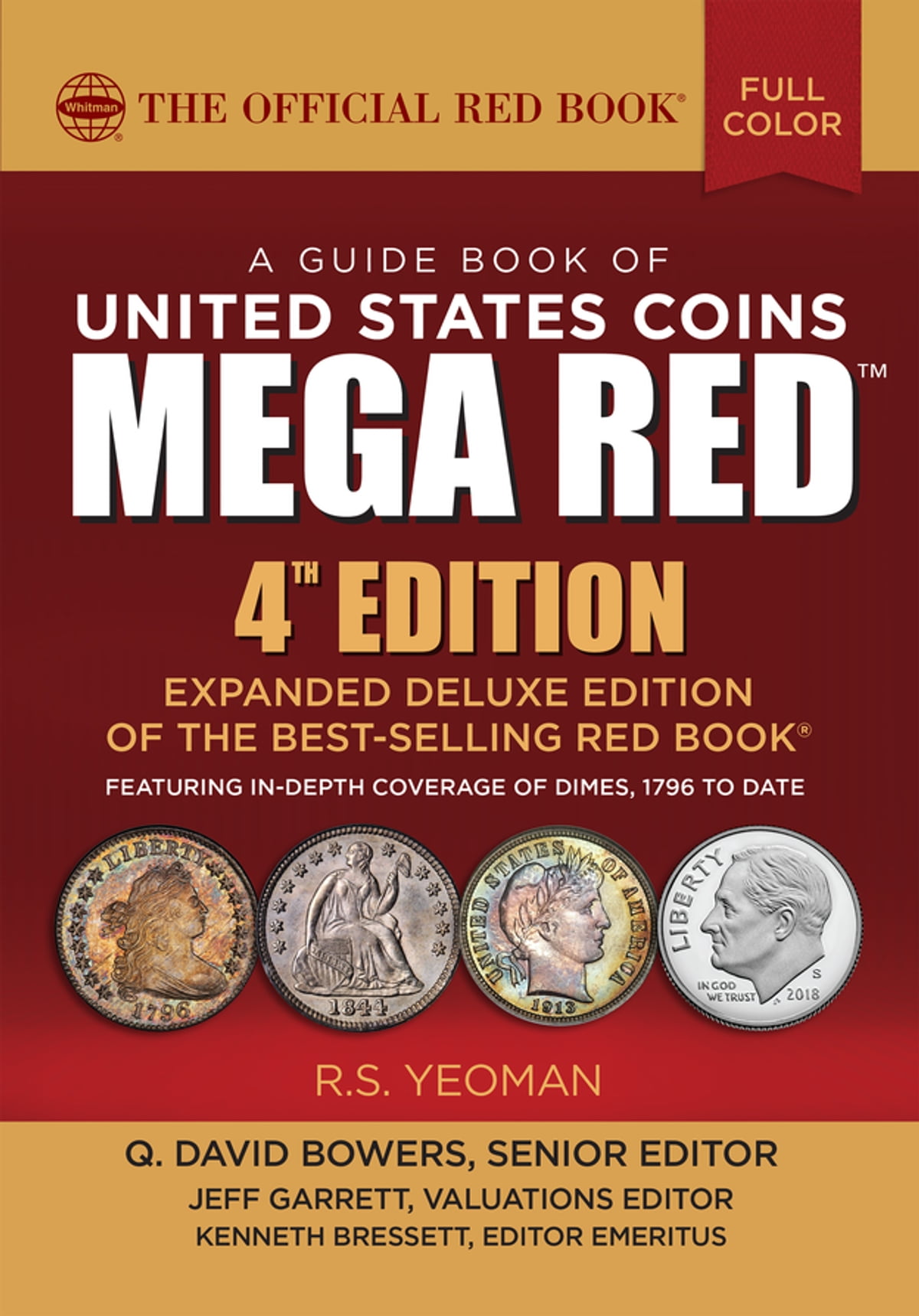 R. S. Yeoman , Kenneth Bressett MEGA RED: A Guide Book of United States Coins, India | Ubuy