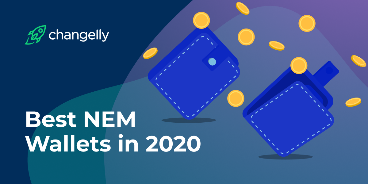 Popular NEM Wallets: Where to Store NEM?