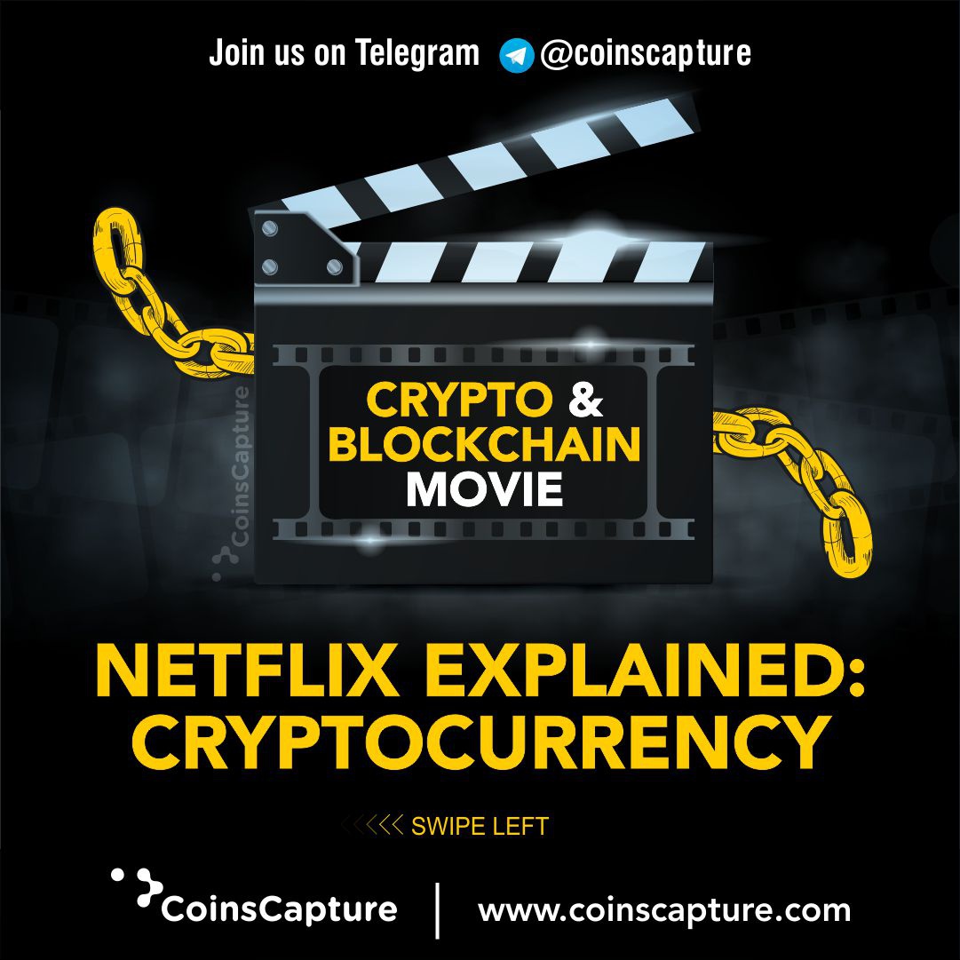 Crypto & Blockchain Movie-Netflix Explained: Cryptocurrency - Coinscapture - Quora