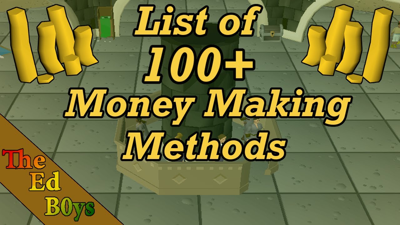 OSRS Money Making Guide - Make Millions in OSRS