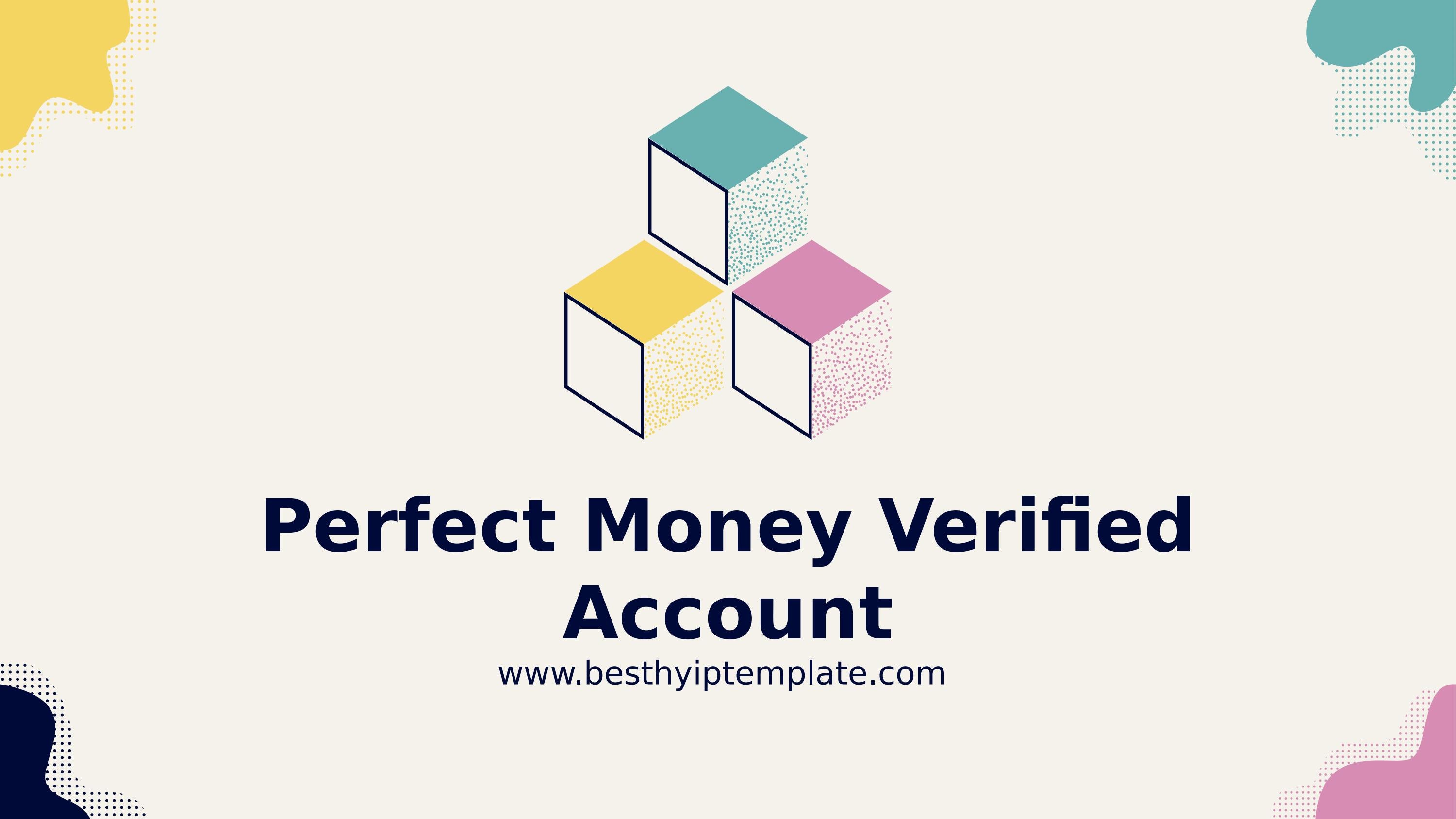 Buy Verified Perfect Money Account - % Best And Verified