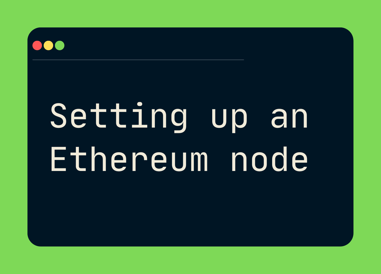 How to Set up an Ethereum Node