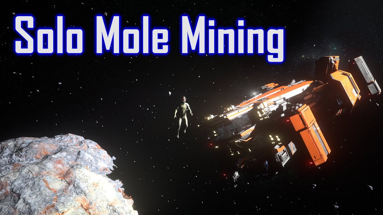 SOLO MOLE Mining - The Easy Way to Mine in Star Citizen!