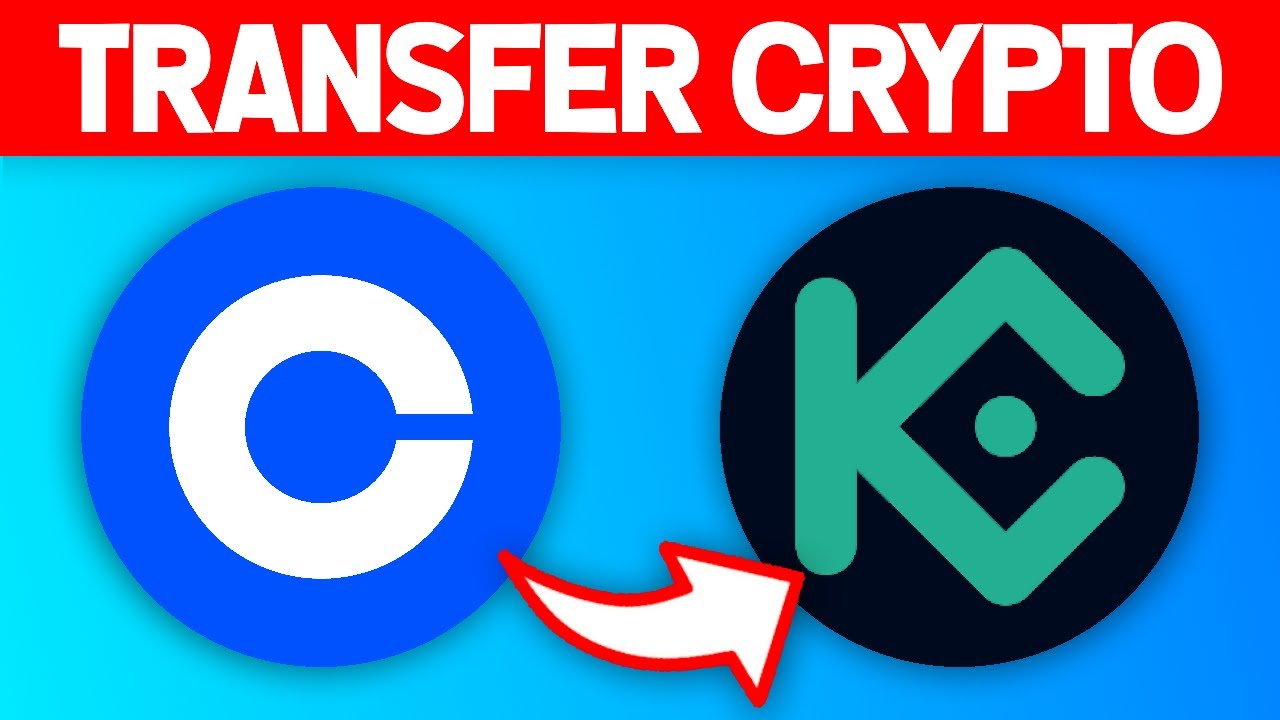 How to transfer from Coinbase to KuCoin in - Marketplace Fairness